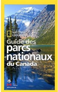 Guide des Parcs nationaux du Canada