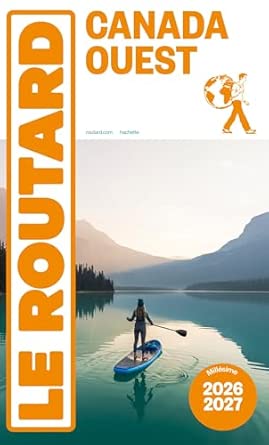 Le Routard Canada Ouest